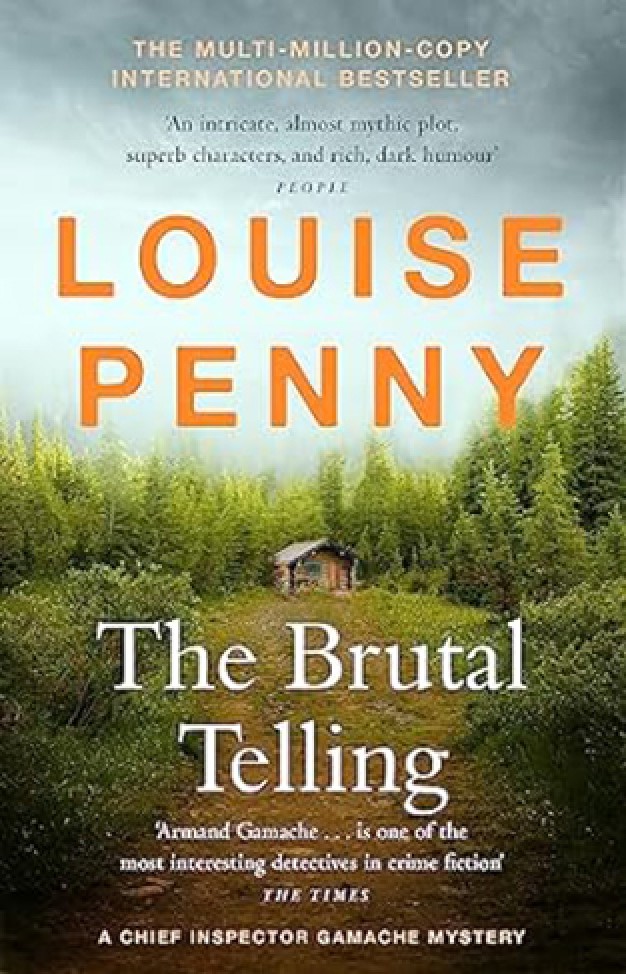The Brutal Telling - (a Chief Inspector Gamache Mystery Book 5)